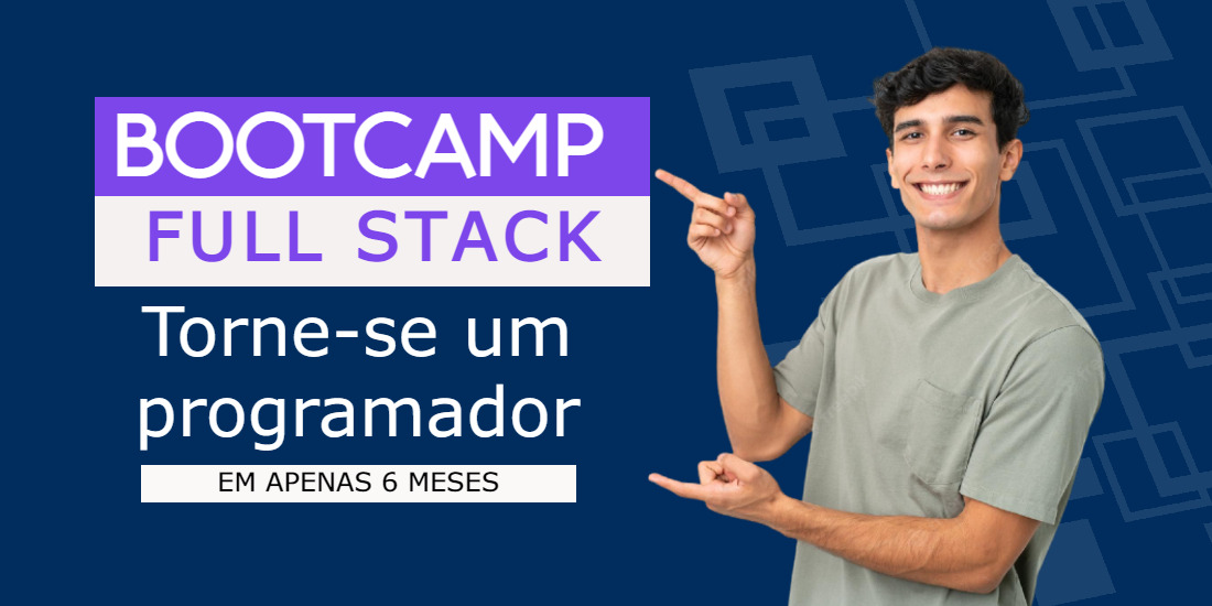 Curso de Programação Full Stack Bootcamp Full Stack