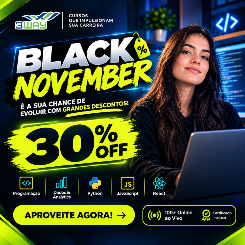 campanha BLACK NOVEMBER - 3WAY ACADEMY
